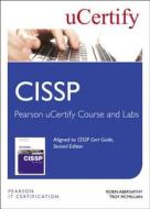 Cissp Pearson Ucertify Course And Labs Access Card di Troy McMillan, Robin Abernathy, uCertify edito da Pearson Education (us)