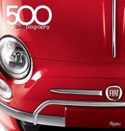 Fiat 500 di Fiat edito da Rizzoli International Publications