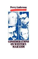 Considerations on Western Marxism di Perry Anderson edito da Verso Books