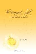The Youngest Light: A Journey Back to the Self di Jane Y. Chin edito da 9pillars