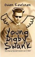 Young Digby Swank di Owen Keehnen edito da LIGHTNING SOURCE INC