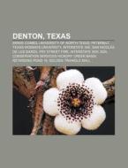 Denton, Texas: Brave Combo, University O di Source Wikipedia edito da Books LLC, Wiki Series