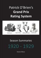 Patrick O'Brien's Grand Prix Rating System di Patrick O'Brien edito da Lulu.com