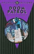 Doom Patrol di Arnold Drake edito da Dc Comics