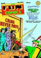 Green Arrow The Golden Age Omnibus Vol. 1 di Mort Weisinger edito da DC Comics