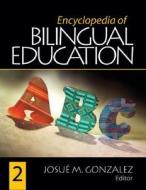 Encyclopedia of Bilingual Education edito da SAGE PUBN