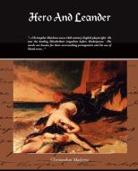 Hero and Leander di Christopher Marlowe edito da Book Jungle