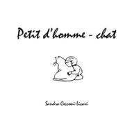 Petit D'Homme-Chat di Sandra Cecconi-Licari edito da Lulu.com