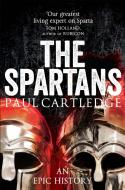 The Spartans di Paul Cartledge edito da Pan Macmillan