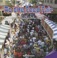 At the Food Fair: Represent and Solve Problems Involving Division di Beth Danielson edito da Rosen Classroom