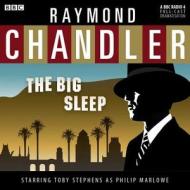 The Big Sleep di Raymond Chandler, Bbc Radio 4. edito da Audiogo