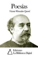 Poesias di Vicente Wenceslao Querol edito da Createspace
