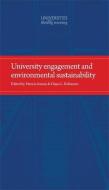 University engagement and environmental sustainability di Patricia Inman edito da Manchester University Press