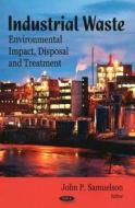 Industrial Waste edito da Nova Science Publishers Inc