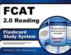 Fcat 2.0 Reading Flashcard Study System: Fcat Test Practice Questions and Exam Review for the Florida Comprehensive Assessment Test edito da Mometrix Media LLC