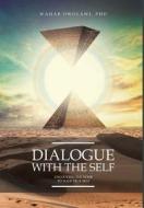 Dialogue with the Self di Wahab Owolawi edito da Book Venture Publishing LLC