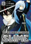 That Time I Got Reincarnated as a Slime 21 di Fuse edito da KODANSHA COMICS