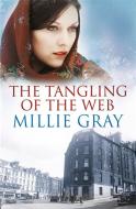 The Tangling Of The Web di Millie Gray edito da Black and White Publishing