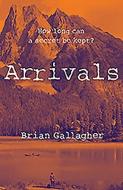 Arrivals di Brian Gallagher edito da O'Brien Press Ltd