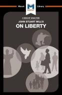 On Liberty di Ashleigh Campi, Lindsay Scorgie-Porter edito da Macat International Limited