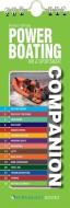Powerboating Companion di Peter White edito da Fernhurst Books Limited