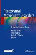 Paroxysmal Movement Disorders edito da Springer Nature Switzerland AG