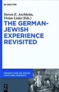 The German-Jewish Experience: Contested Interpretations and Conflicting Perceptions edito da Walter de Gruyter