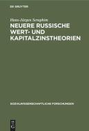 Neuere Russische Wert- Und Kapitalzinstheorien di Hans-J Rgen Seraphim edito da Walter de Gruyter