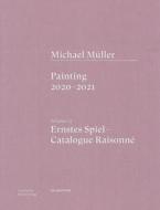 Michael Müller. Ernstes Spiel: Catalogue Raisonné di Lukas Töpfer, Rudolf Zwirner, Oliver Koerner von Gustorf edito da Deutscher Kunstverlag