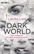 Dark World di Laura Lam edito da Heyne Taschenbuch