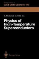 Physics of High-Temperature Superconductors edito da Springer Berlin Heidelberg