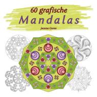 60 grafische Mandalas di Jemma Goren edito da Books on Demand