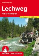 Lechweg di Jürgen Plogmann edito da Bergverlag Rother