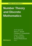 Number Theory and Discrete Mathematics di A. K. Agarwal, B. C. Berndt, C. F. Krattenthaler edito da Birkhauser