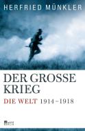 Der Große Krieg di Herfried Münkler edito da Rowohlt Berlin