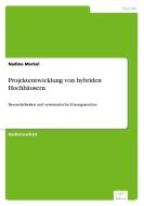 Projektentwicklung von hybriden Hochhäusern di Nadine Merkel edito da Diplom.de
