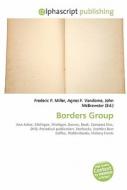 Borders Group di #Miller,  Frederic P. Vandome,  Agnes F. Mcbrewster,  John edito da Vdm Publishing House