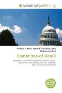 Committee Of Detail edito da Alphascript Publishing