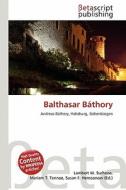 Balthasar B Thory edito da Betascript Publishing
