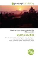 Burma Studies edito da Alphascript Publishing