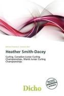 Heather Smith-dacey edito da Dicho