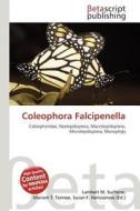 Coleophora Falcipenella edito da Betascript Publishing