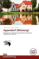 Appendorf (wustung) edito da Betascript Publishing