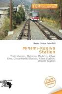 Minami-kagiya Station edito da Fer Publishing