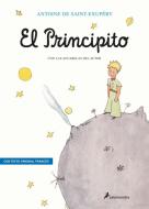 El Principito di Antoine de Saint-Exupéry edito da Publicaciones y Ediciones Salamandra S.A.