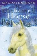 Enchanted Horse di Magdalen Nabb edito da HarperCollins Children's Books