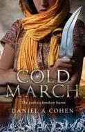 Coldmarch di Daniel A. Cohen edito da HarperCollins Publishers