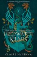 Deepwater King di Claire McKenna edito da HarperCollins Publishers