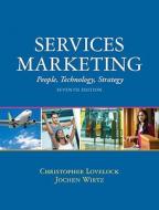 Services Marketing: People, Technology, Strategy di Christopher H. Lovelock, Jochen Wirtz edito da Prentice Hall