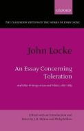 John Locke: An Essay Concerning Toleration: And Other Writings on Law and Politics, 1667-1683 di John Locke edito da OXFORD UNIV PR